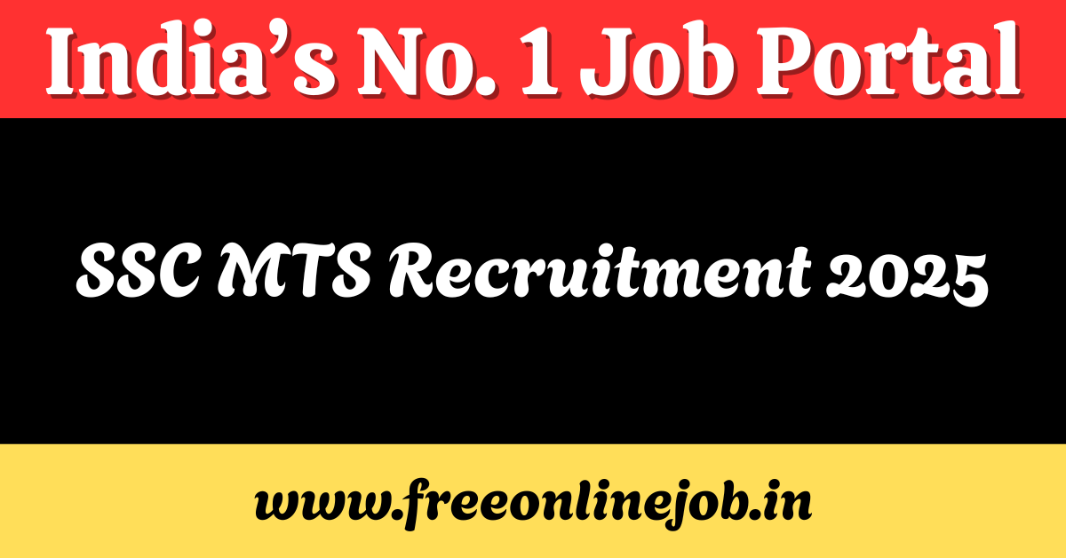 SSC MTS Recruitment 2025