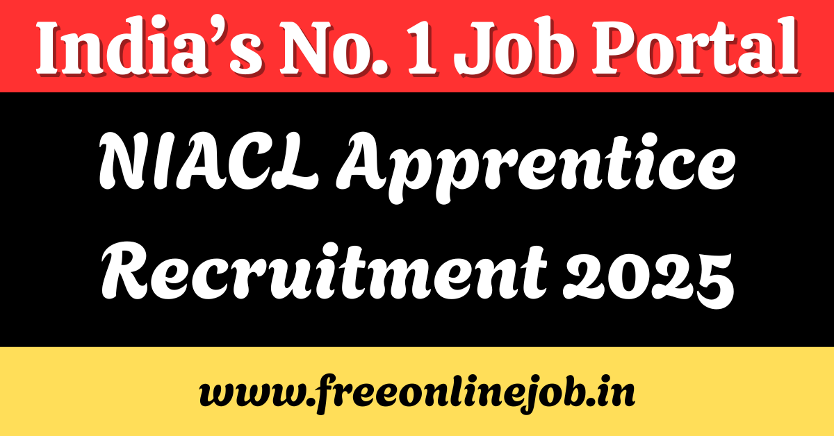 NIACL Apprentices Recruitment 2025