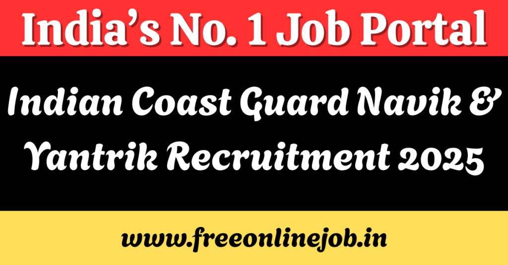 Indian Coast Guard Recruitment 2025