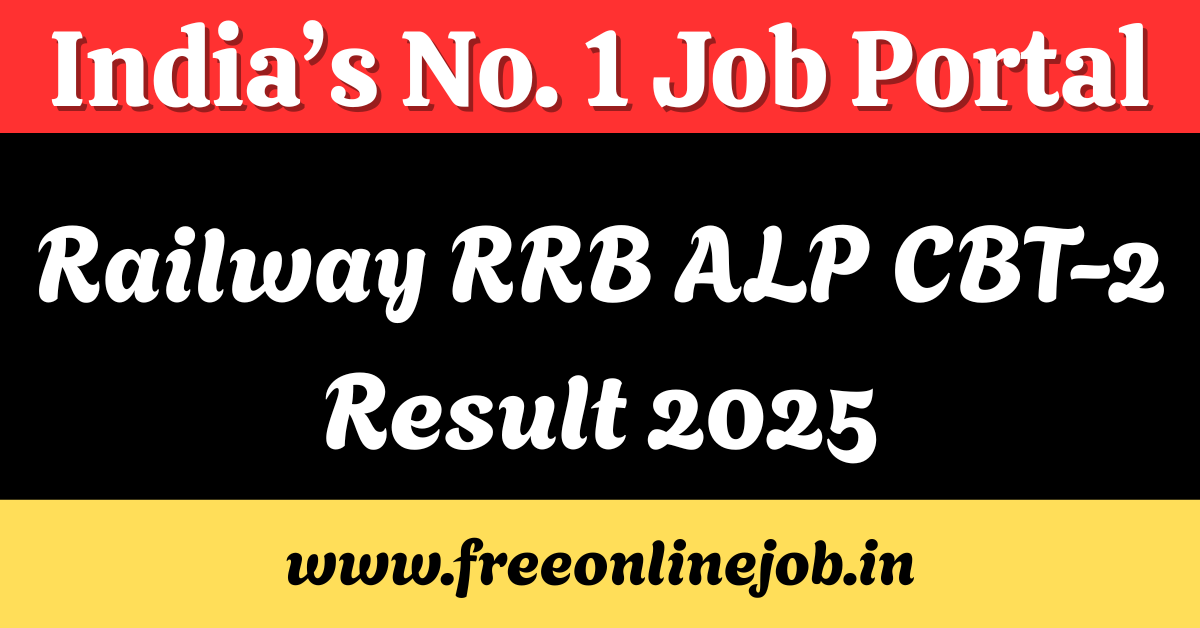 Railway RRB ALP CBT-2 Result 2025