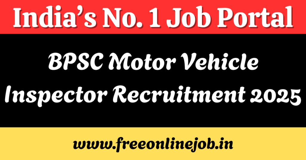 BPSC Motor Vehicle Inspector Recruitment 2025