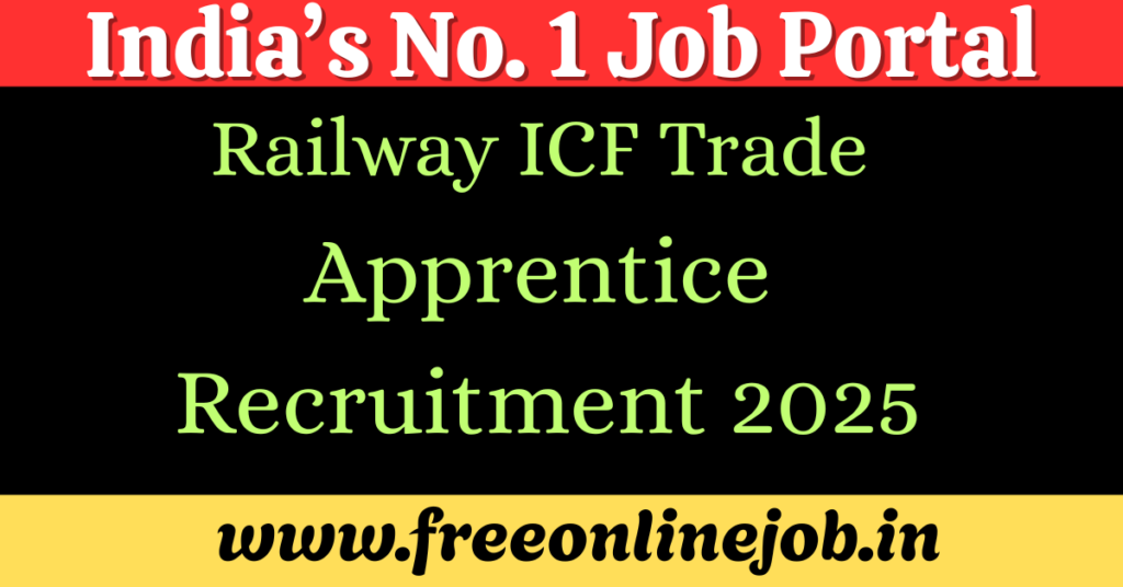 Railway ICF Trade Apprentice Recruitment