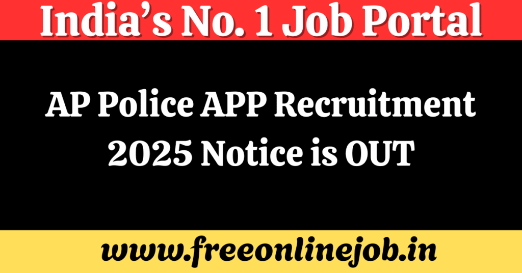 AP Police APP Recruitment 2025 Notice is OUT : Apply for 42 Assistant Public Prosecutor Posts