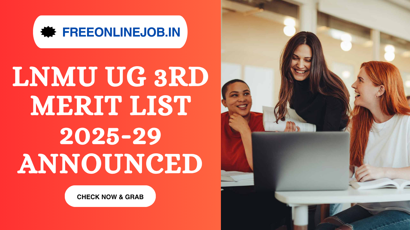 LNMU UG 3rd Merit List 2025-29 