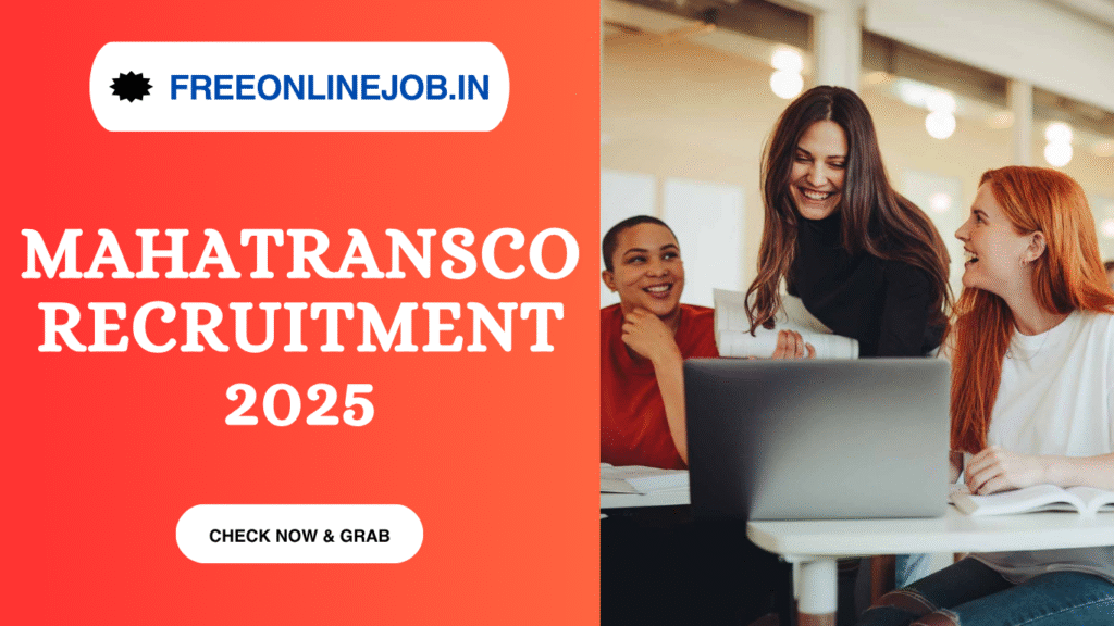 MAHATRANSCO Recruitment 2025