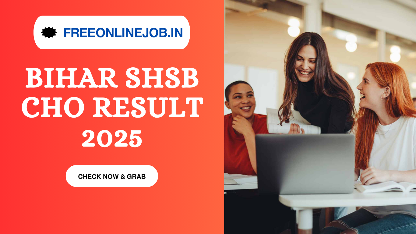Bihar SHSB CHO Recruitment 2025 Result 