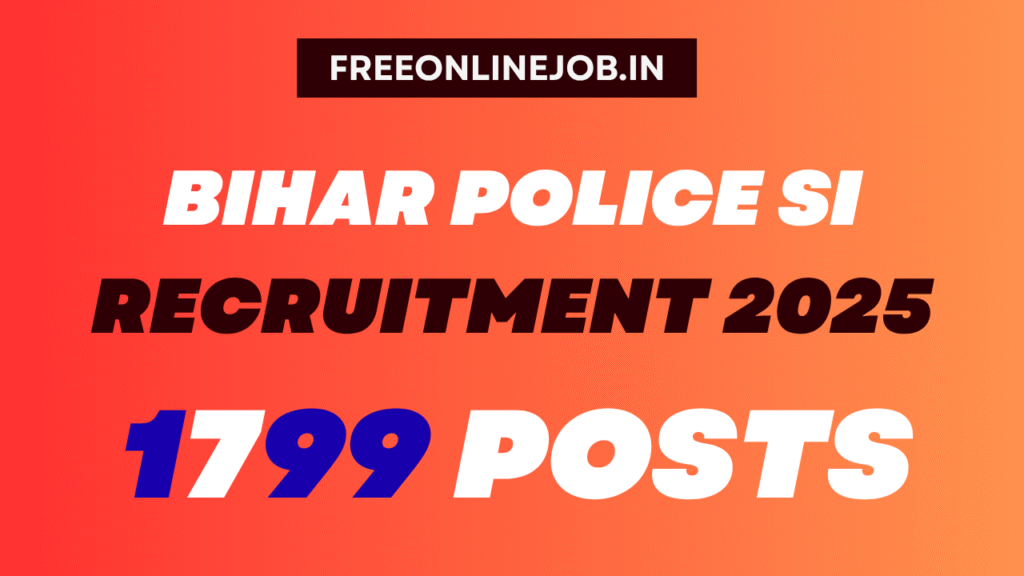Bihar Police SI Recruitment 2025